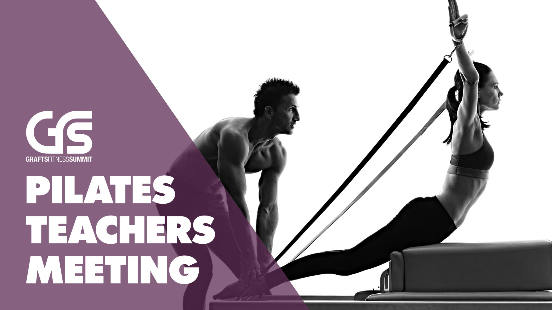 6th GRAFTS Fitness Summit - Pilates Teachers Meeting banner