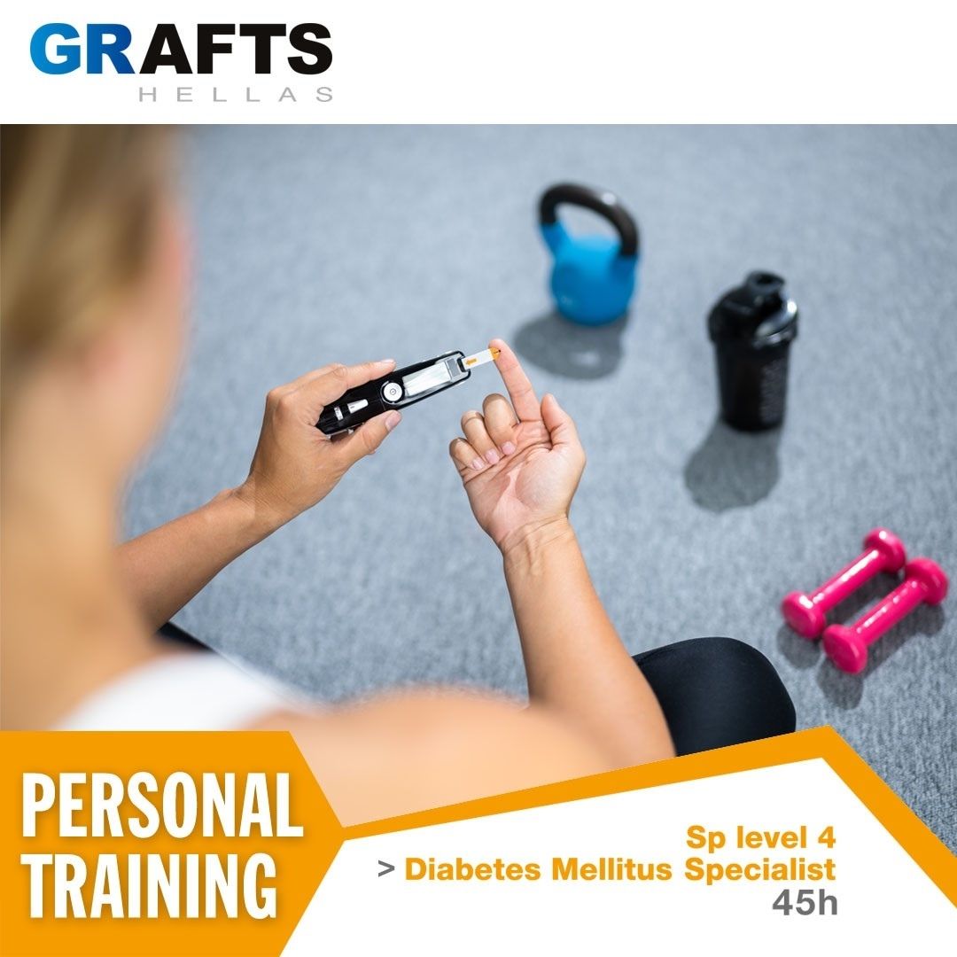 Grafts Hellas poster - Personal Training Sp level 4 - Diabetes Mellitus Exercise Specialist